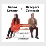 Iwona Loranc & Grzegorz Tomczak