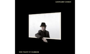Leonard Cohen „You Want It Darker” – recenzja płyty
