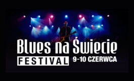 7. Blues na Świecie Festival już wkrótce