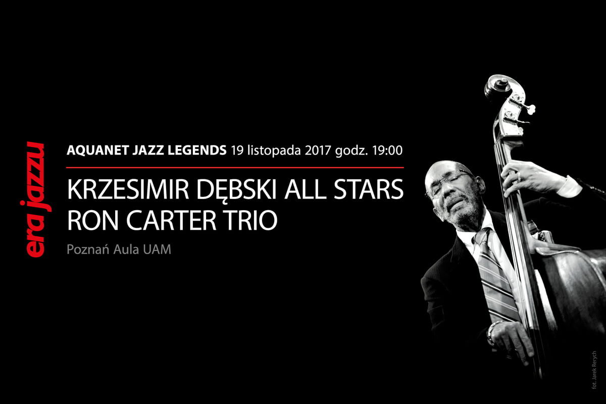 Ron Carter Trio / Krzesimir Dębski All Stars