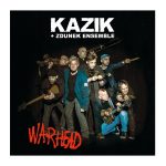 Kazik + Zdunek Ensemble „Warhead”