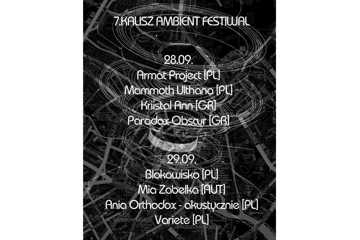 7. Kalisz Ambient Festiwal