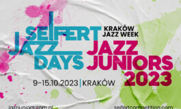 Kraków Jazz Week połączy Jazz Juniors i Seifert Jazz Days