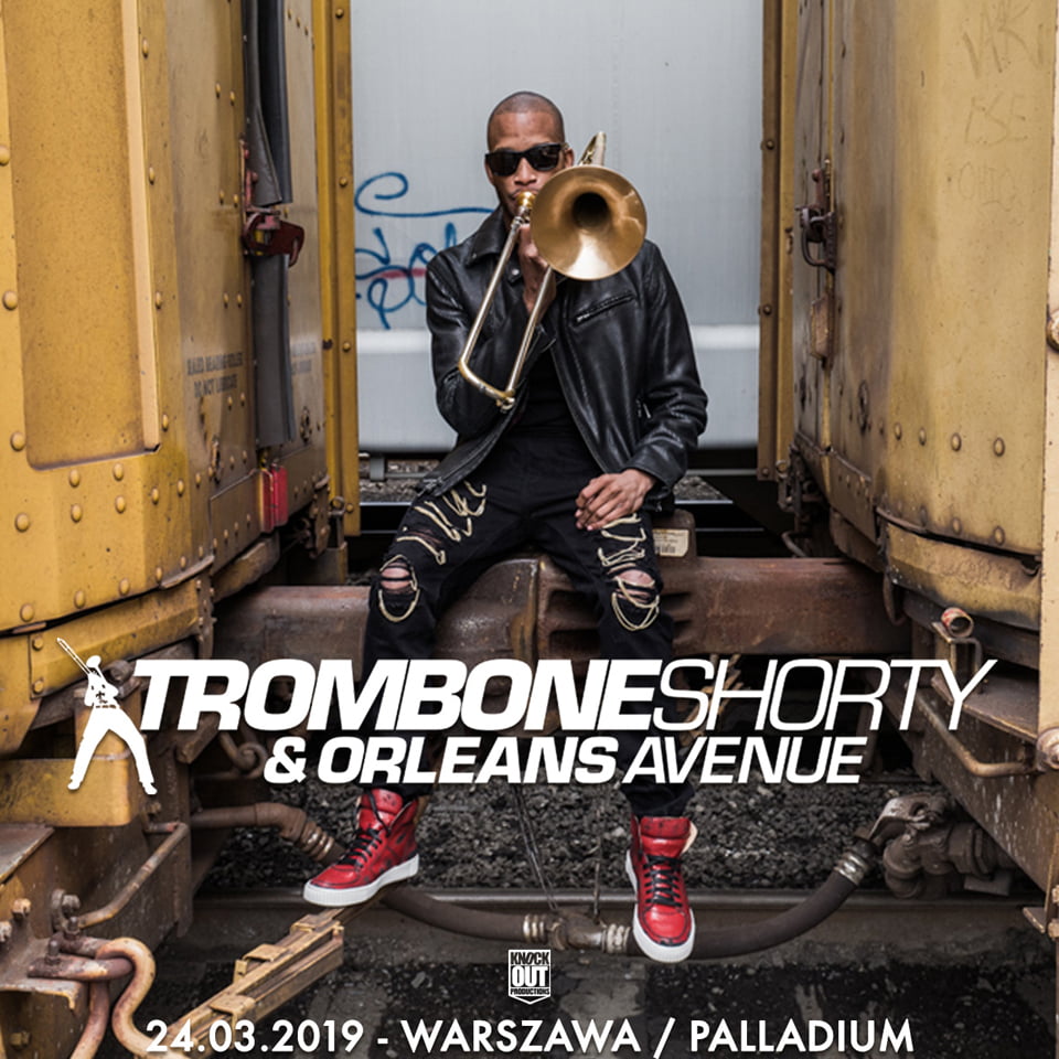Trombone Shorty & Orleans Avenue