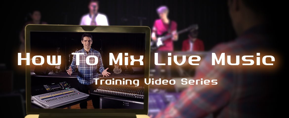 „How To Mix Live Music”