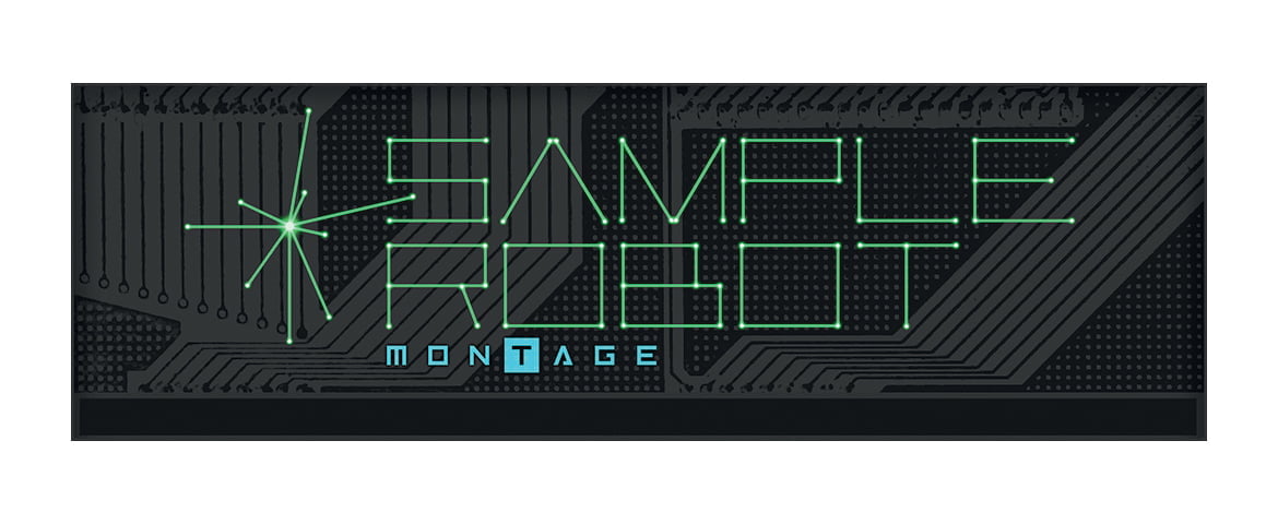 SampleRobot MONTAGE Edition