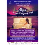 „Alicja w Krainie Muzycznej Magii”