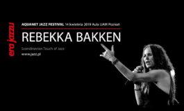 Gwiazda wiosennej Ery Jazzu: Rebekka Bakken