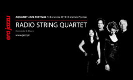 Era Jazzu – Radio String Quartet zagra Komedę