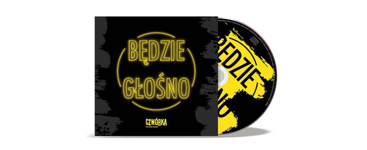 „Będzie głośno!”