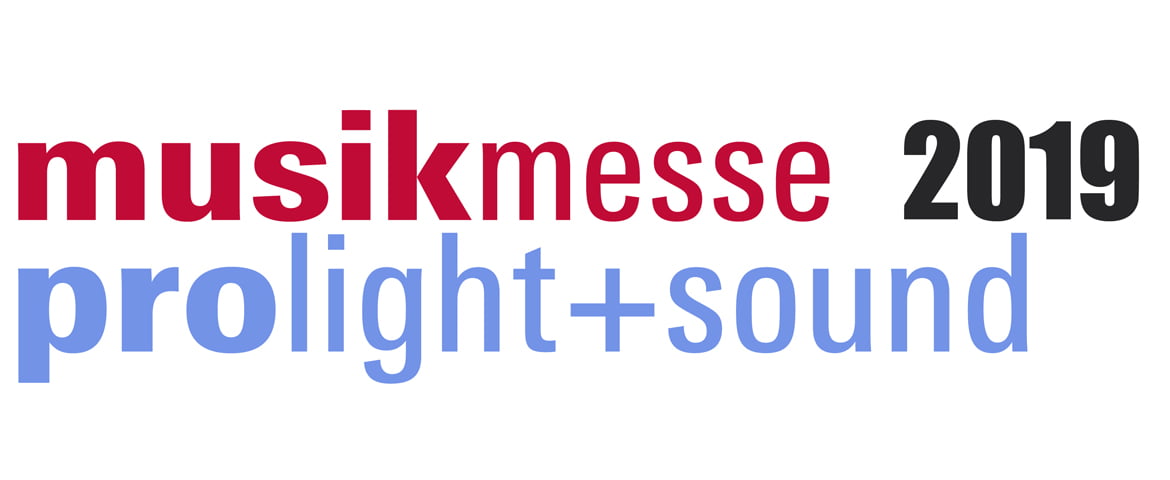 Musikmesse 2019 & Prolight+Sound 2019
