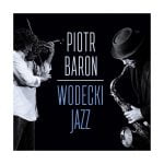 „Wodecki Jazz"