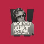 WODECKI TWIST FESTIWAL 2019