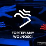 „Fortepiany Wolności” 2019