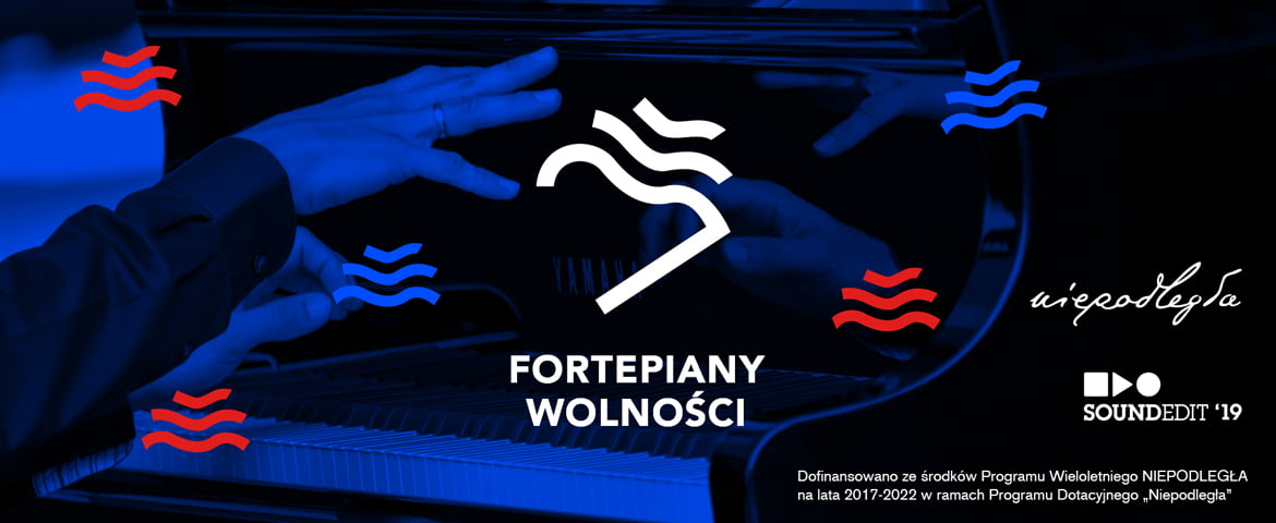 „Fortepiany Wolności”