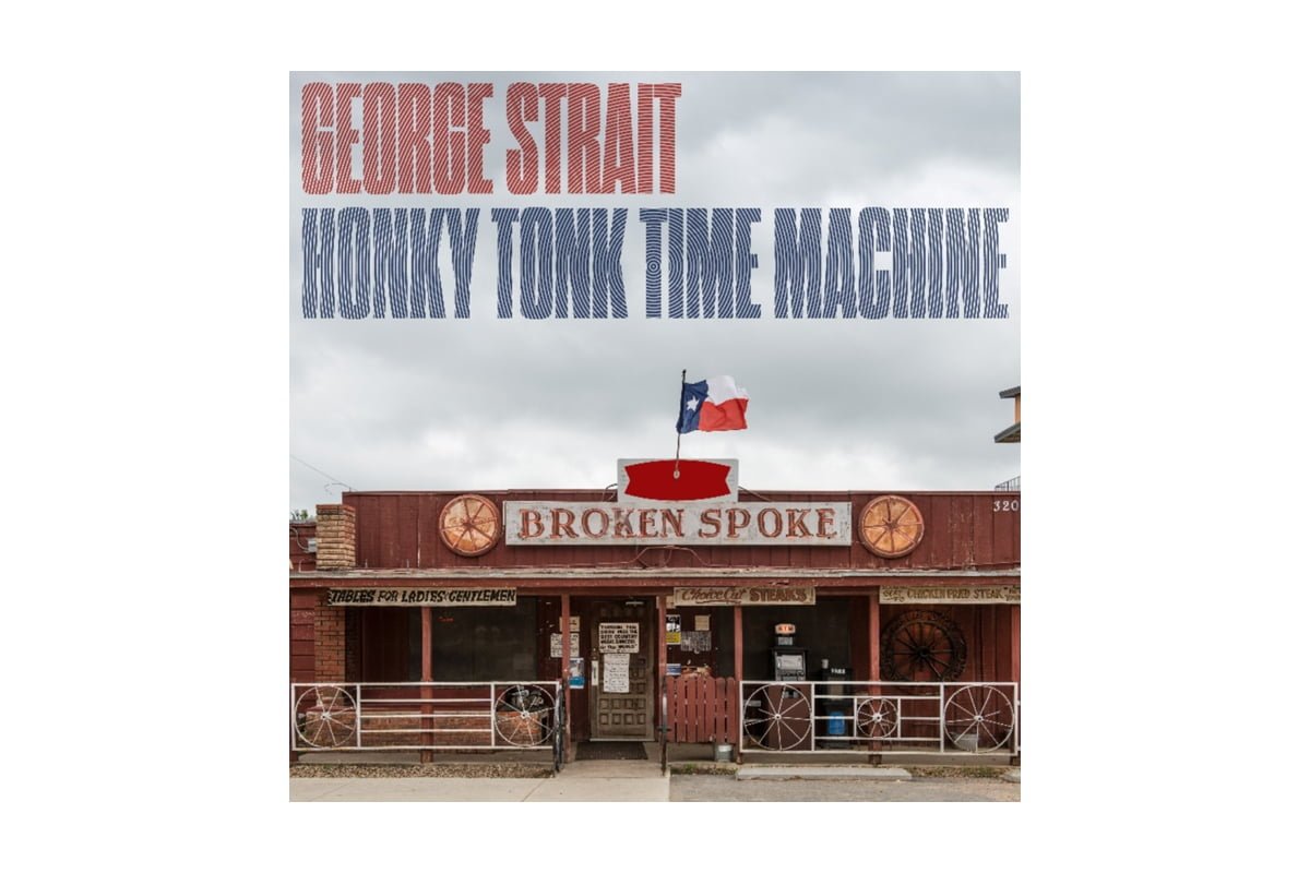 George Strait „Honky Tonk Time Machine”