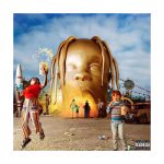 Travis Scott „ Astroworld”