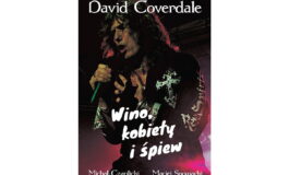 „David Coverdale – Wino, kobiety i śpiew”