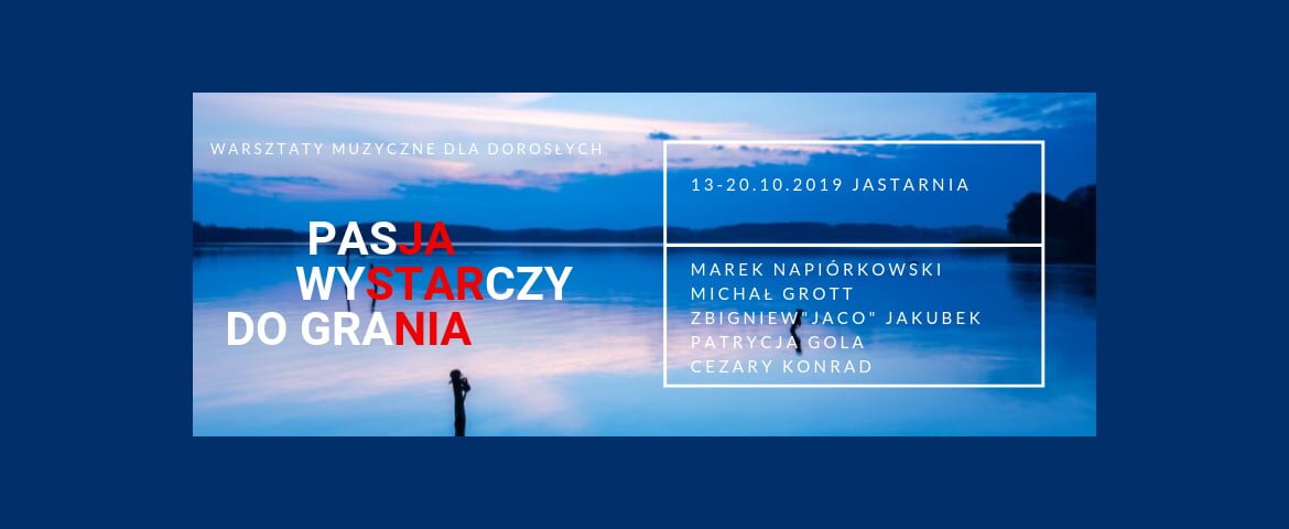 Warsztaty Muzyczne dla Dorosłych Jastarnia