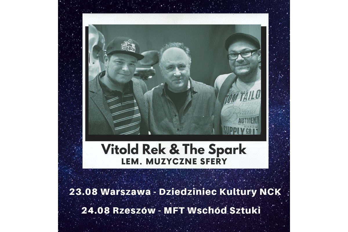 Vitold Rek & The Spark