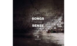 Reedycja albumu Werk „Songs That Make Sense”