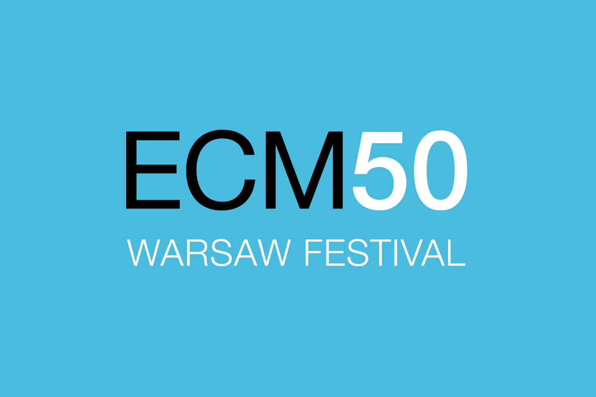 ECM50 Warsaw Festival