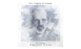 Eric Clapton & Friends „The Breeze: An Appreciation of J.J. Cale”