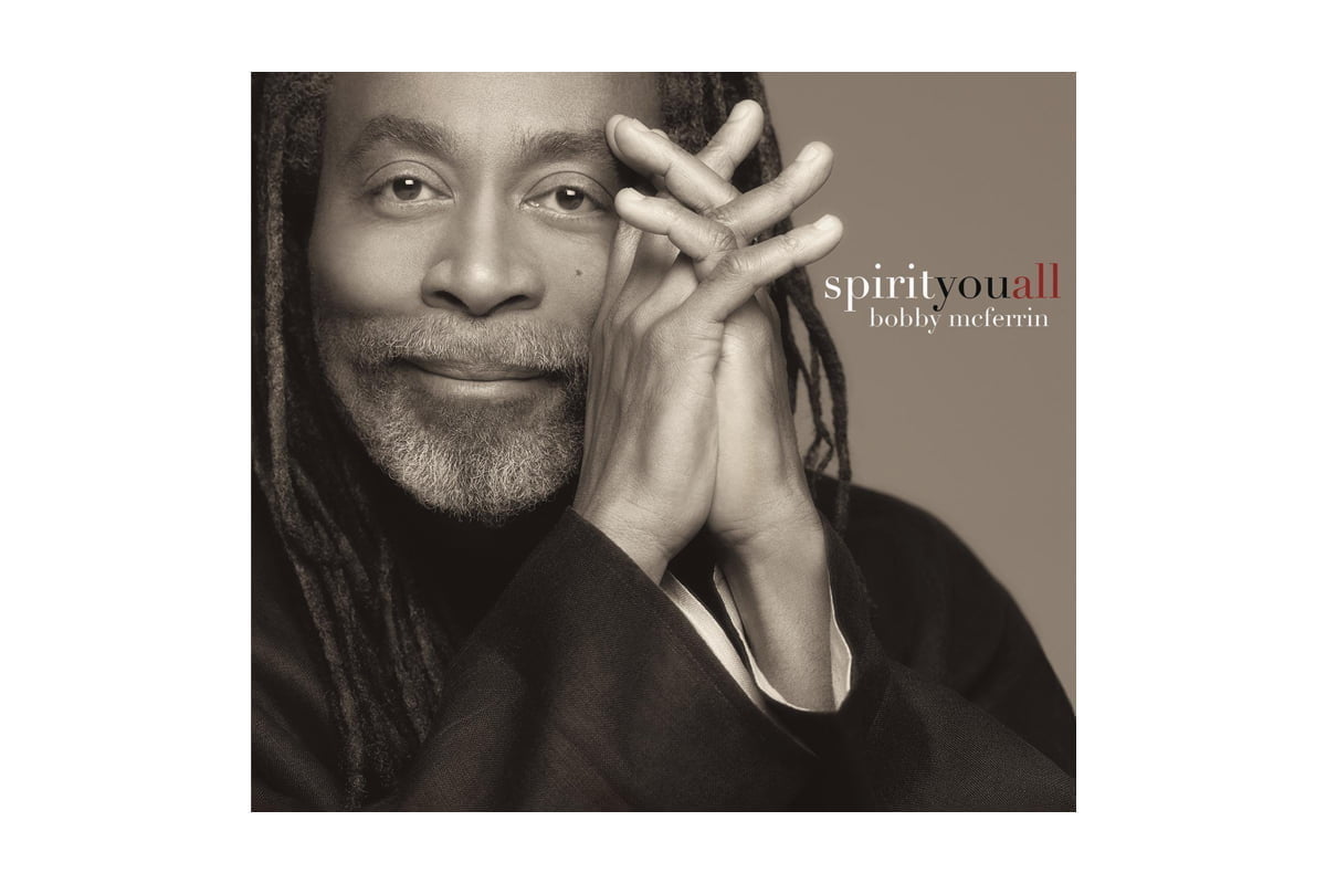 Bobby McFerrin „SpiritYouAll”