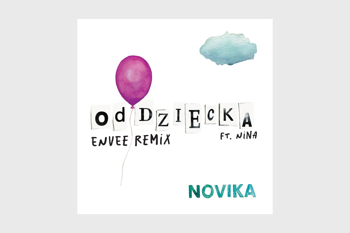 Novika „Od Dziecka” Envee