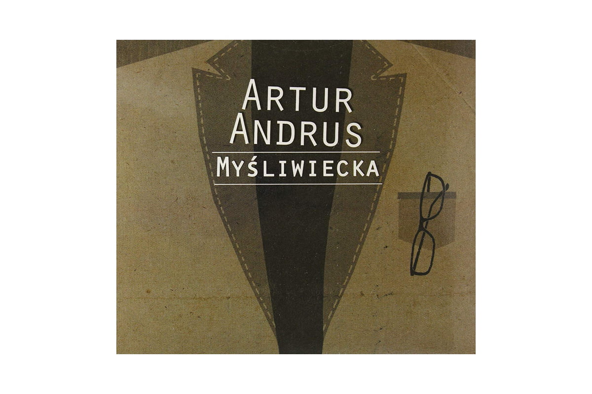 Artur Andrus „Myśliwiecka”