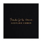 Leonard Cohen „Thanks For The Dance”