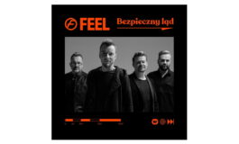 Feel „Bezpieczny ląd” – premiera singla