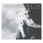 Joanna Bejm „Jesteś”