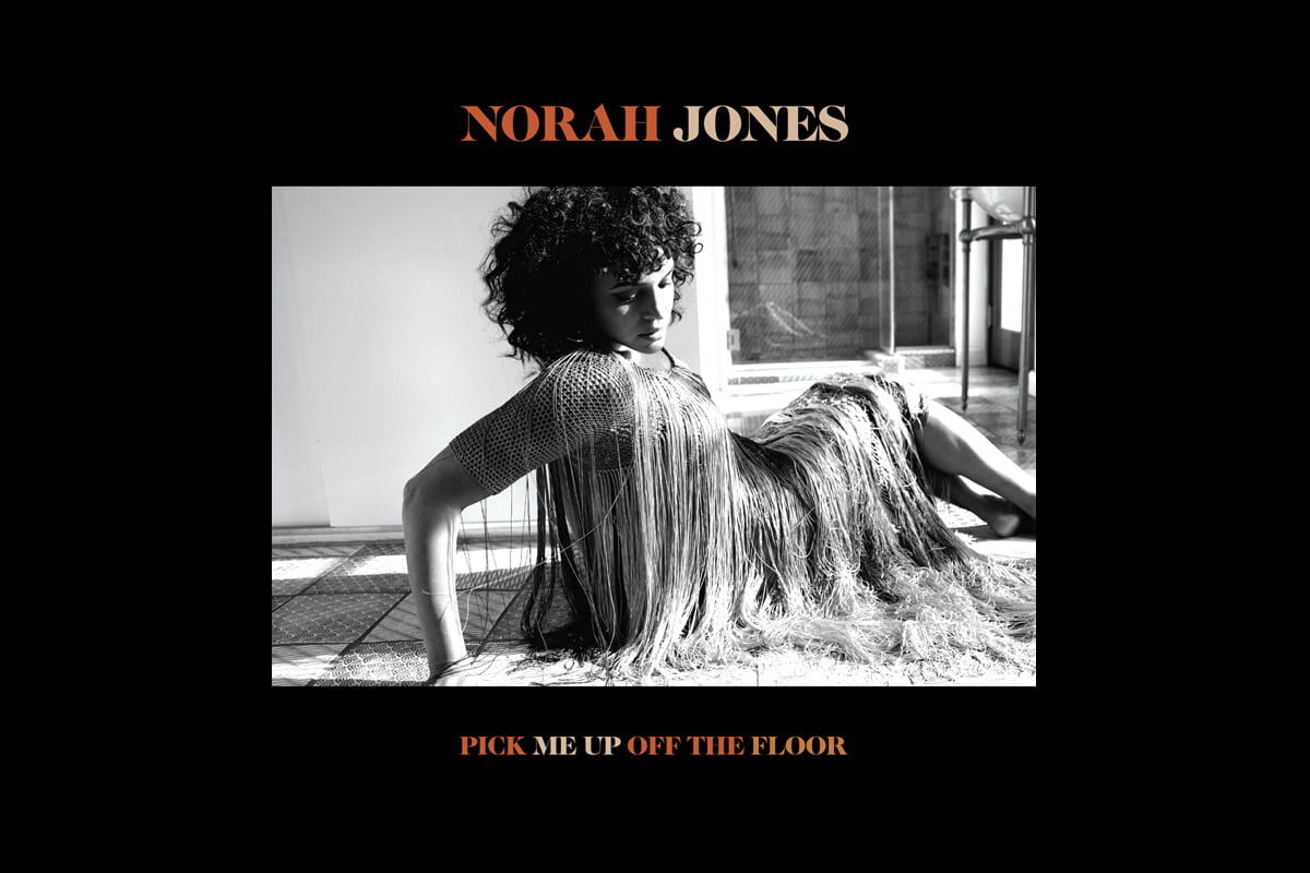 Norah Jones – płyta „Pick Me Up Off The Floor” i pierwszy singiel