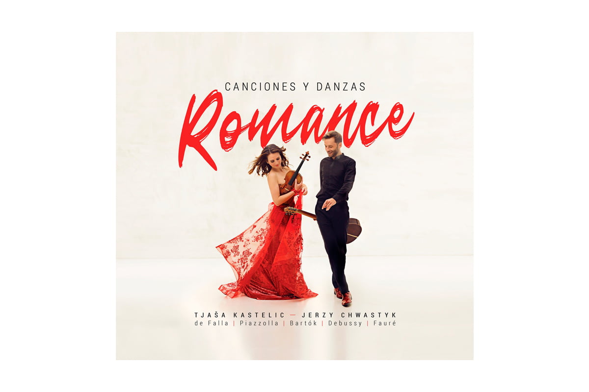 Tjaša Kastelic & Jerzy Chwastyk „Romance – Canciones y Danzas”