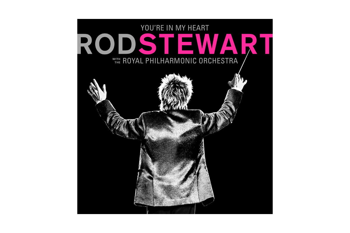 Rod Stewart „You're In My Heart”