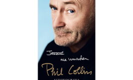 Phil Collins „Jeszcze nie umarłem” – autobiografia