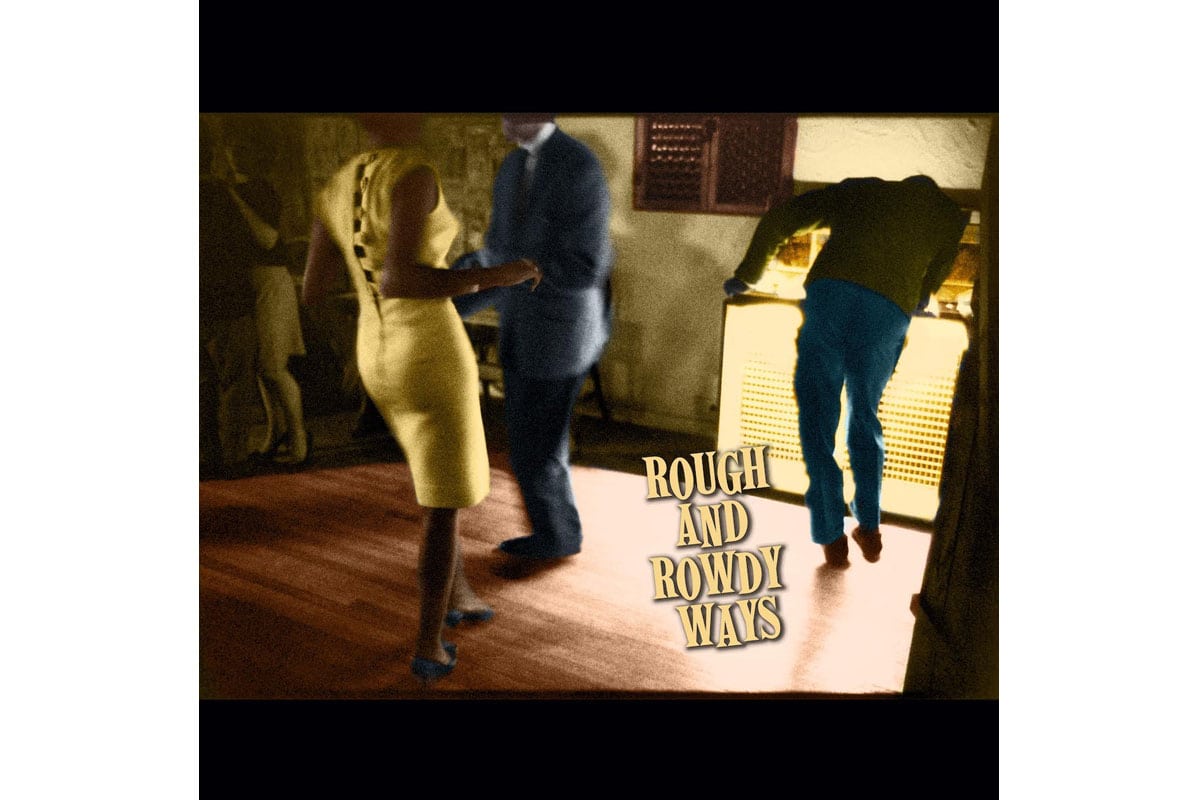 Bob Dylan „Rough And Rowdy Ways”