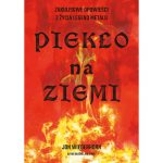 Piekło na Ziemi