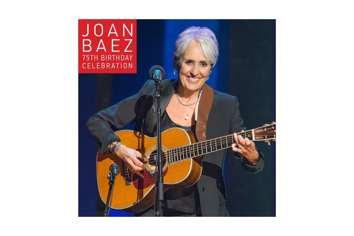 Joan Baez „75th Birthday Celebration”
