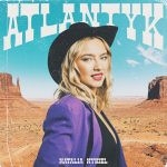 Natalia Nykiel „Atlantyk”