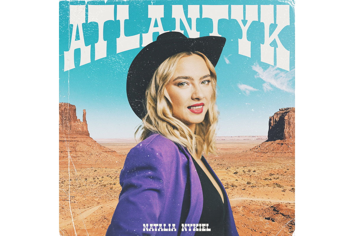 Natalia Nykiel „Atlantyk”