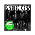 „Hate for Sale” The Pretenders