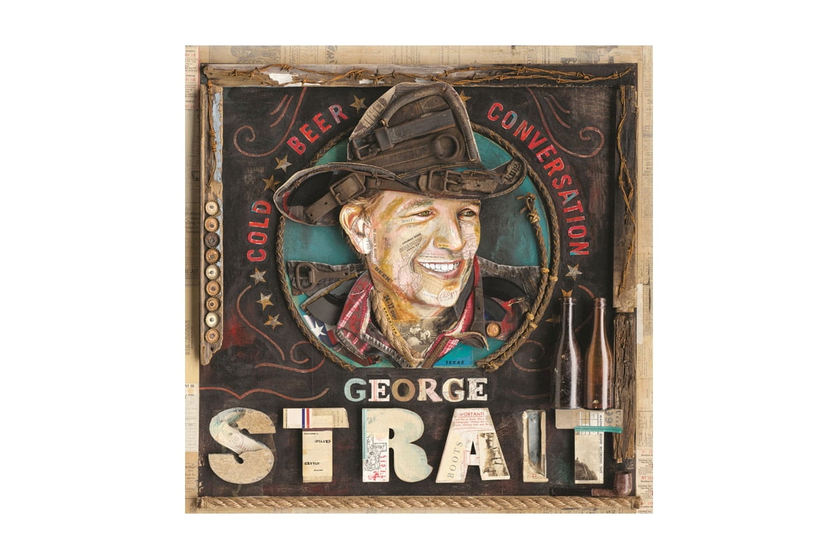 George Strait „Cold Beer Conversation”