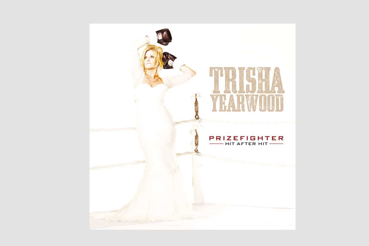 Trisha Yearwood „PrizeFighter: Hit After Hit” – recenzja