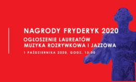 Laureaci nagród Fryderyk 2020 ogłoszeni