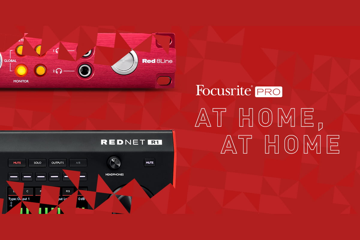 Focusrite Pro: At Home, At Home
