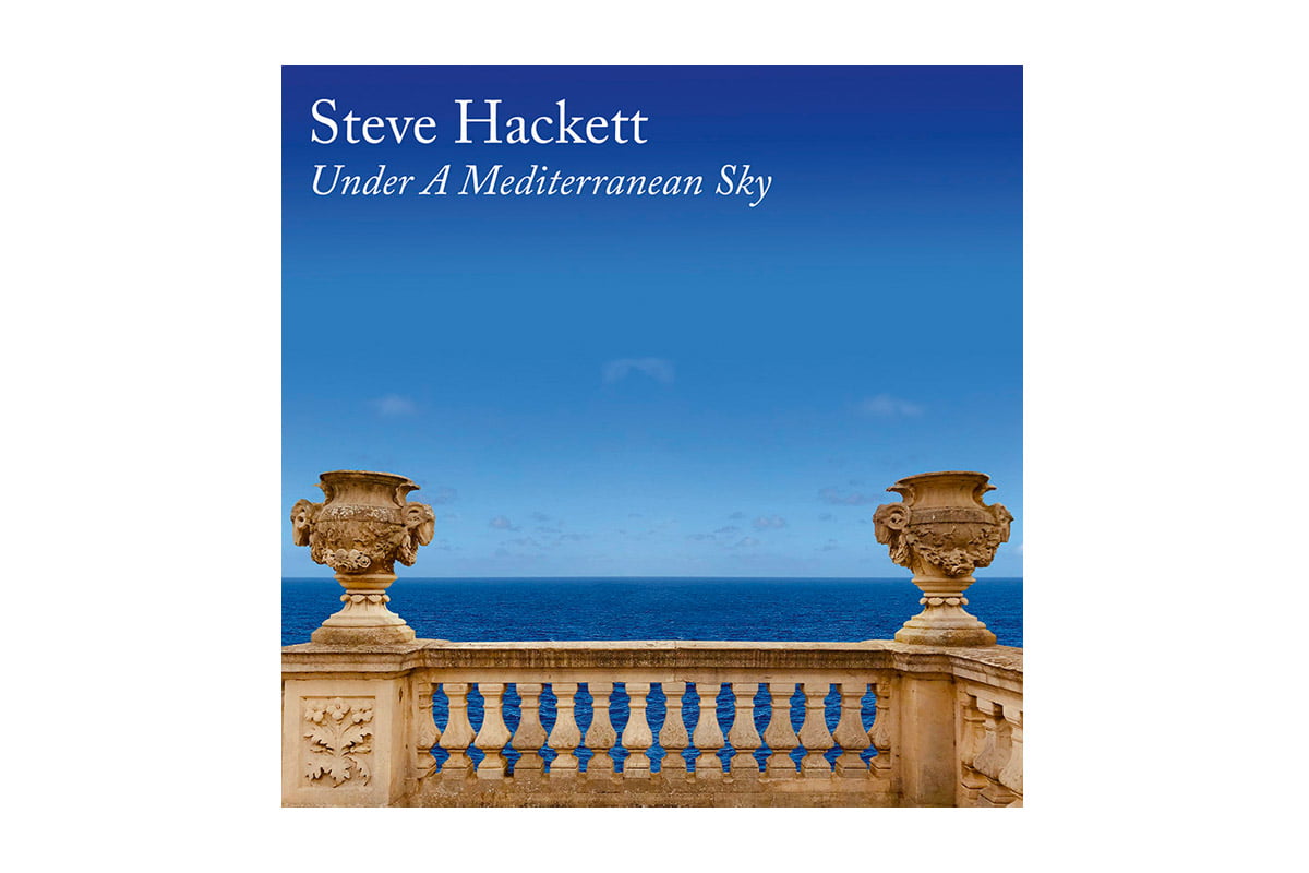 Steve Hackett „Under A Mediterranean Sky”