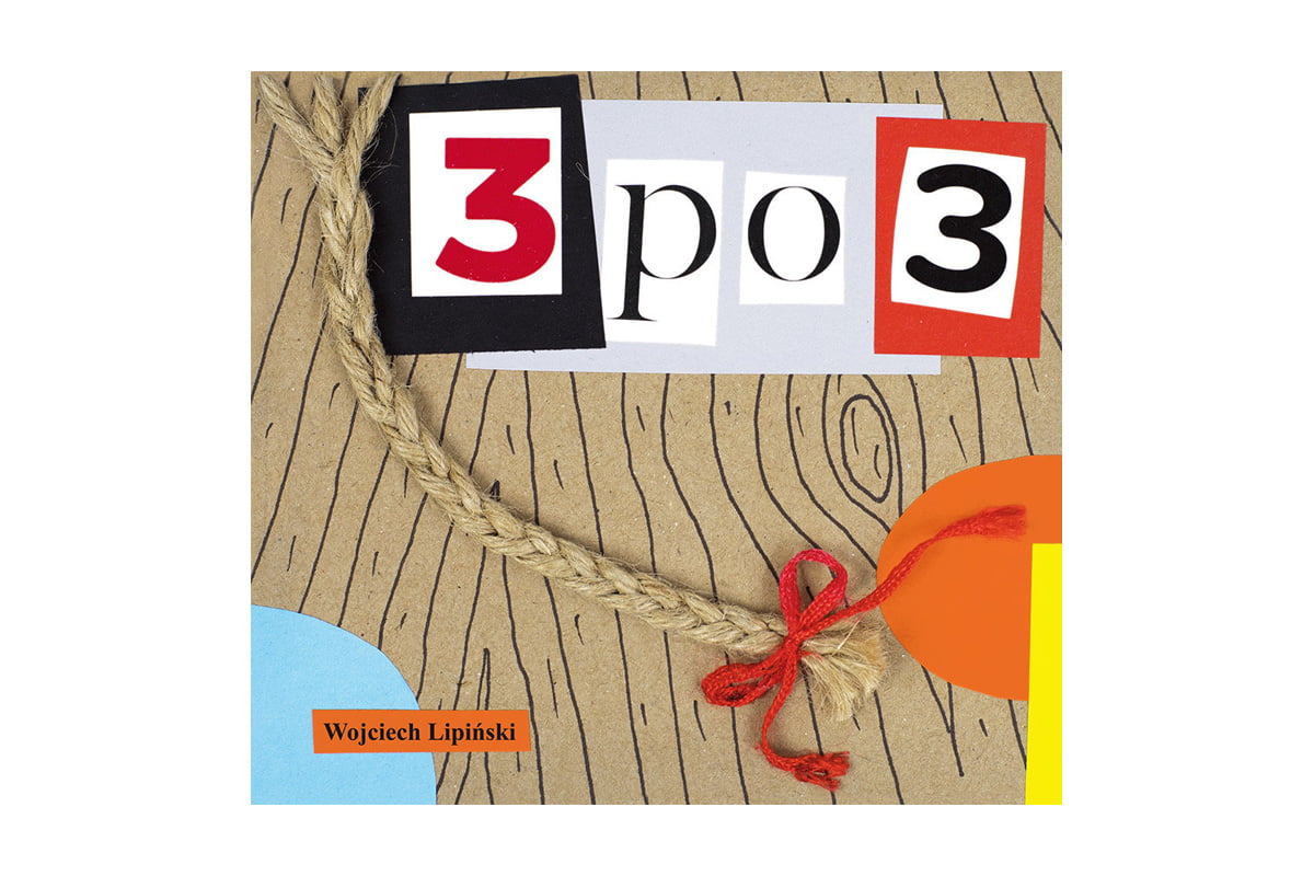Wojciech Lipiński „3po3”