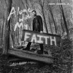 Harry Connick Jr „Alone With My Faith”